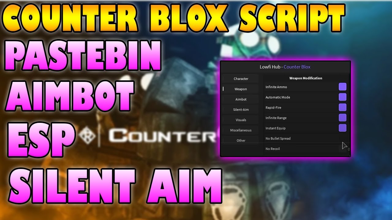 Counter Blox Script Pastebin Working 2021 Aimbot Silent Aim Esp Etc Youtube - esp roblox script pastebin