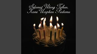 Download Lagu Selamat Ulang Tahun, Kami Ucapkan Padamu Download Lagu Selamat Ulang Tahun, Kami Ucapkan Padamu