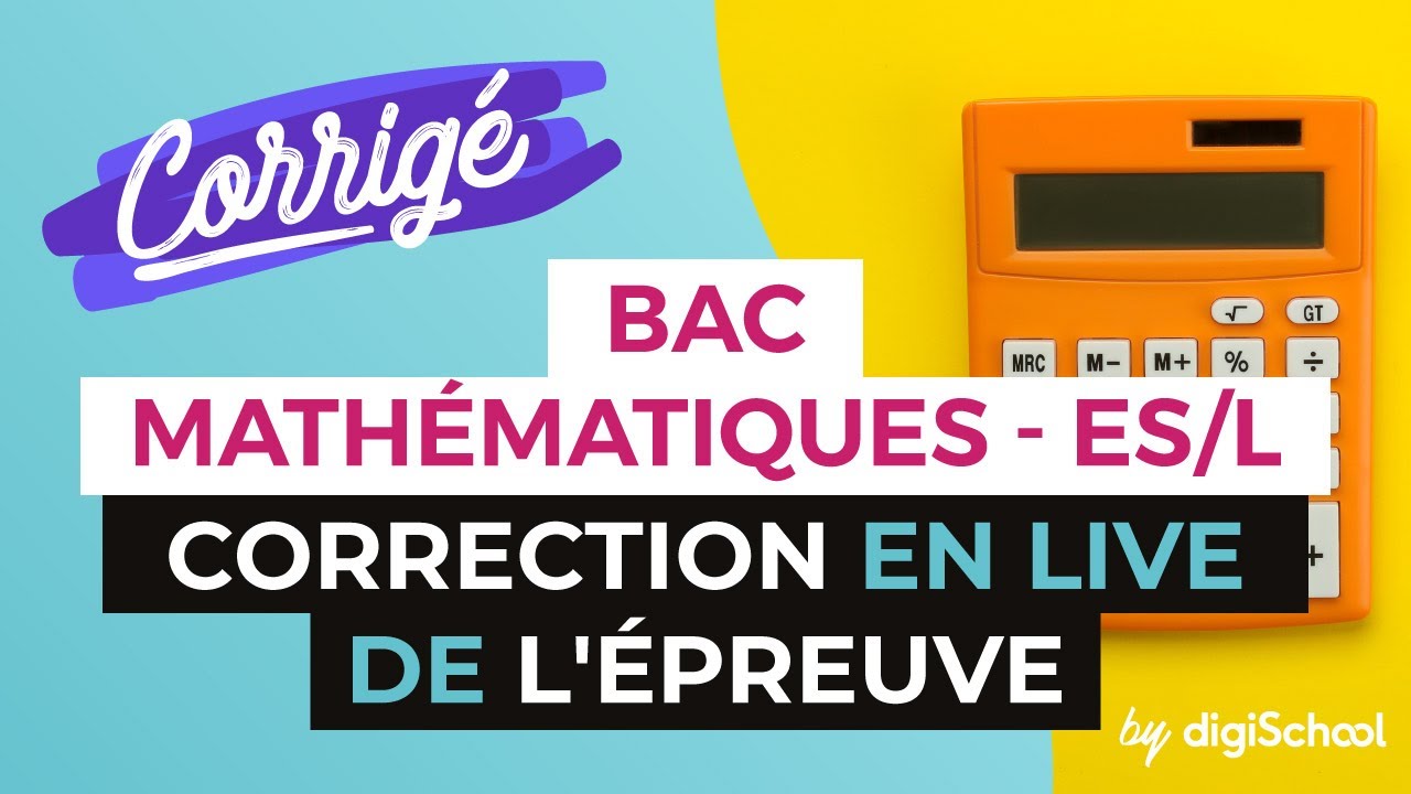 Bac 2017 - Correction en LIVE de l'épreuve de MATHS (Séries ES/L) - YouTube