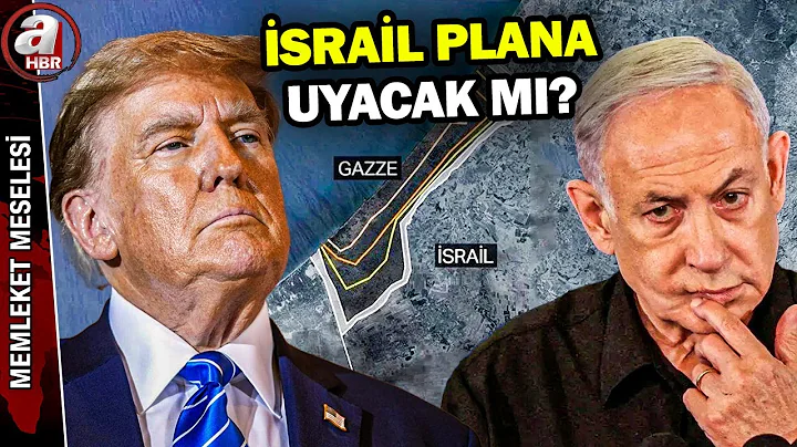 Netanyahu, Trump'ın Gazze planını yok sayar mı? Gazze'yi ne bekliyor? | A Haber