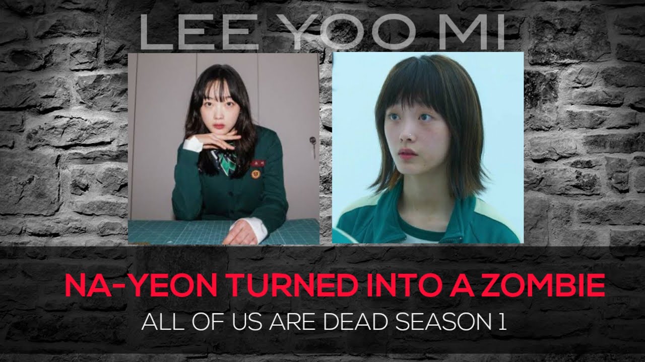 Does Na Yeon Die in 'All of Us Are Dead?