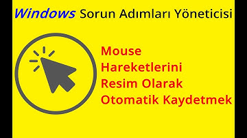 Mouse Hareketlerini Fotoğraf Olarak Otomatik Kaydetmek
