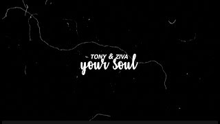 Tony & Ziva | Your Soul