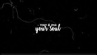 Tony & Ziva | Your Soul
