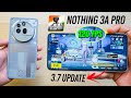 Nothing 3a Pro 🔥 120 FPS on BGMI? Lag + Heating Shocking Results!