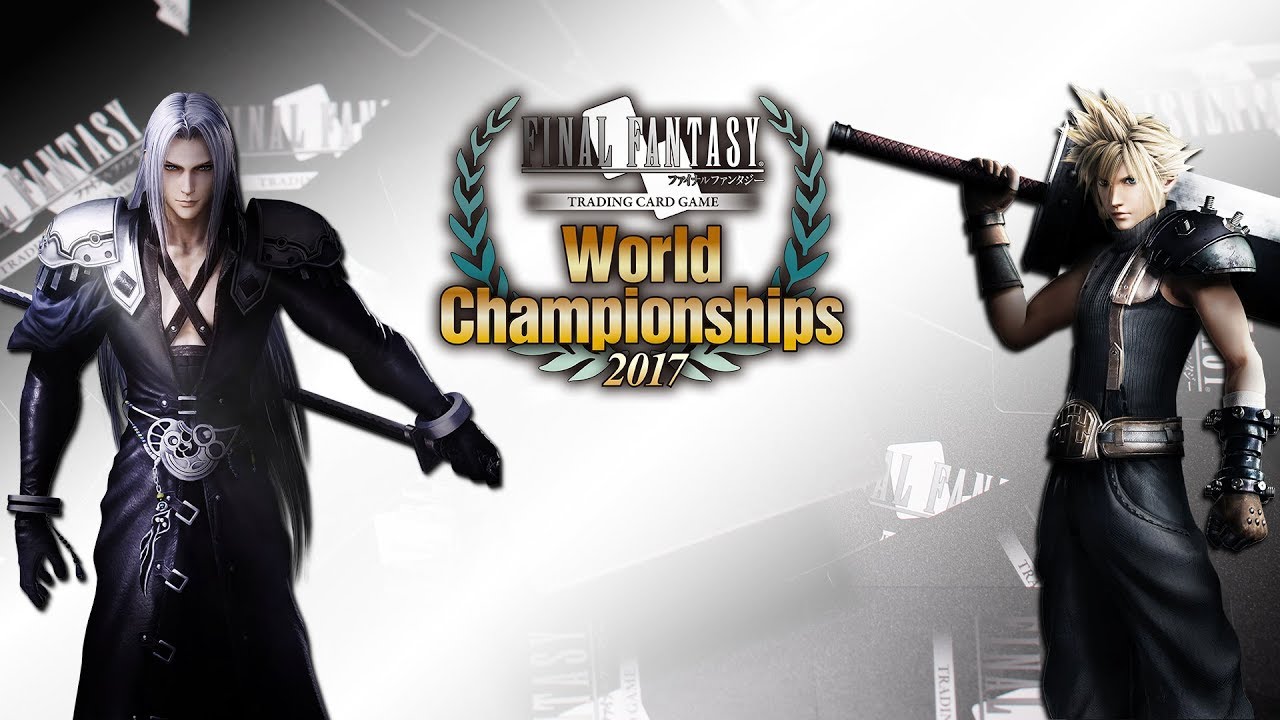FINAL FANTASY TRADING CARD GAME - WORLD CHAMPIONSHIP 2017 - Day 1