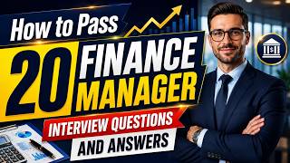 How to Pass 20  Finance Manager Interview Questions and Answers