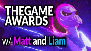 Matt & Liam Present: The 2019 Game Awards