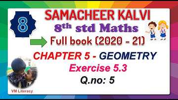 8th std maths full book chapter 5 GEOMETRY -Ex 5.3 Q.no.5 Miscellaneous Practice Problems@vmliteracy