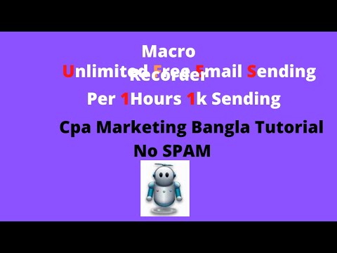 How to Unlimited Free Email Sending / Macro Recorder /Tips For CPA Marketing Bangla Tutorial. 2020