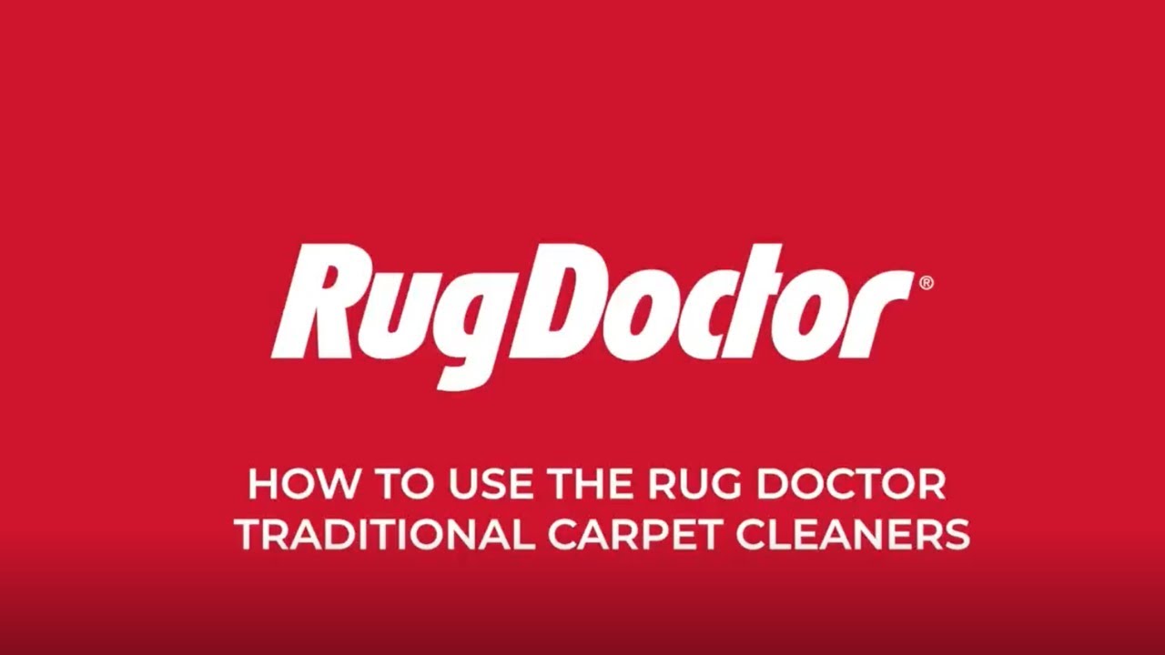 How To Use a Rug Doctor® Traditional Carpet Cleaner Rental
