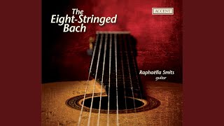 Violin Partita No. 2 in D Minor, BWV 1004 (arr. R. Smits) : V. Ciaconna Violin Partita No. 2 in D Minor, BWV 1004 (arr. R. Smits) : V. Ciaconna
