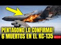 🚨 PENTAGONO LO CONFIRMA: AVIÓN KC-135 DESTRUIDO Y 6 MILITARES CAIDOS en IRAK