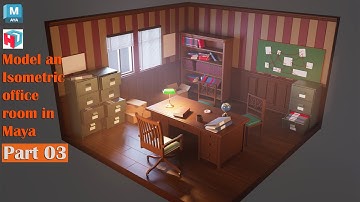 Autodesk Maya Tutorial | How to model an isometric office in Maya | Part 3 of 4.