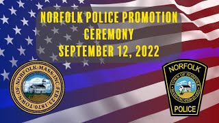 Norfolk Police Department Promotional Ceremony - Recorded September 12, 2022