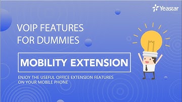 VoIP Features for Dummies - Mobility Extension