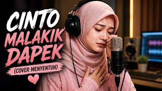 Cinto Malakik Dapek (Cover Menyentuh)
