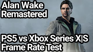 Alan Wake Remastered: can the 360 classic cut it on PS5 and Xbox Series  consoles?