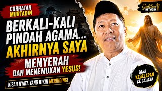 Saya Sudah Berkali-kali Pindah Agama… Sampai Akhirnya Menemukan Jawaban Ini | Curhatan Murtadin