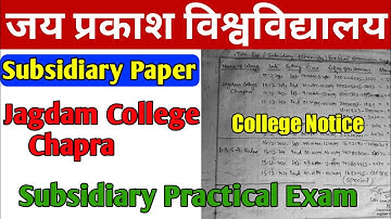 JP University graduation Part 1 Subsidiary Practical Notice Jagdam College |UG Part-1 Practical
