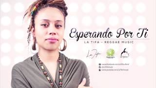 La Tifa - Esperando por ti (Audio Oficial) chords