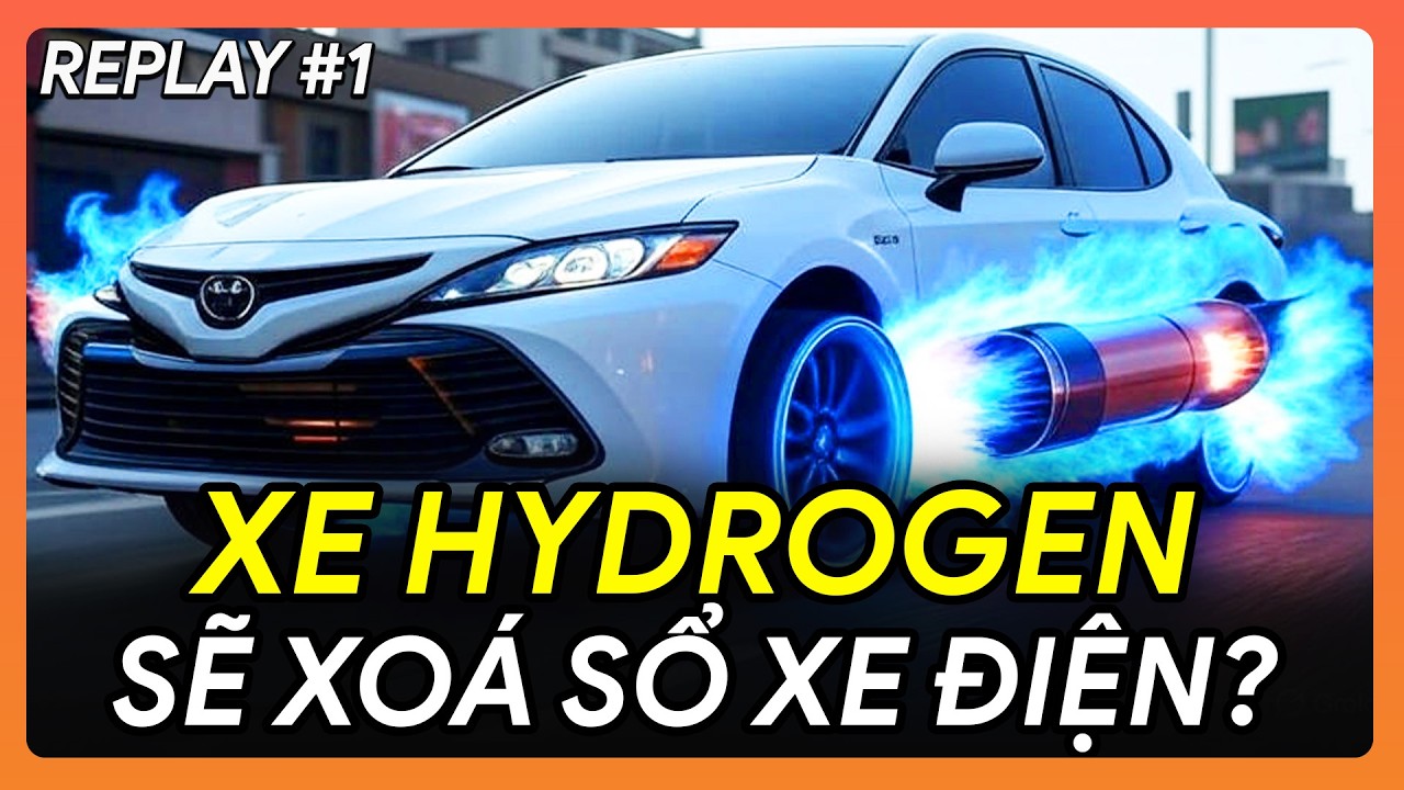 [REPLAY #1] XE HYDROGEN SẼ XOÁ SỔ NGÀNH XE ĐIỆN? 😱 | CAR TODAY VN #XeHydrogen