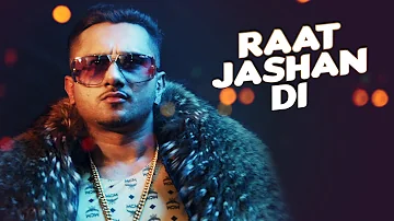 Raat Jashan Di Video Song | ZORAWAR | Yo Yo Honey Singh, Jasmine Sandlas, Baani J | T-Series