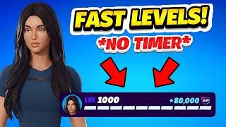 INSANE *NO TIMER* Fortnite XP MAP How to LEVEL UP FAST in FORTNITE Chapter 7 Season 4! (EARN XP)