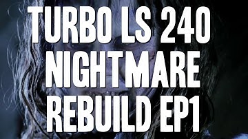 LS Turbo 240sx: Rebuild Part 1