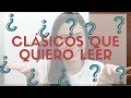 Clásicos que quiero leer 2019 I Belo