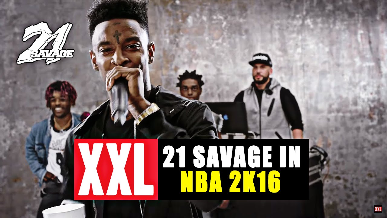 21 SAVAGE XXL FRESHMAN 2016 TUTORIAL