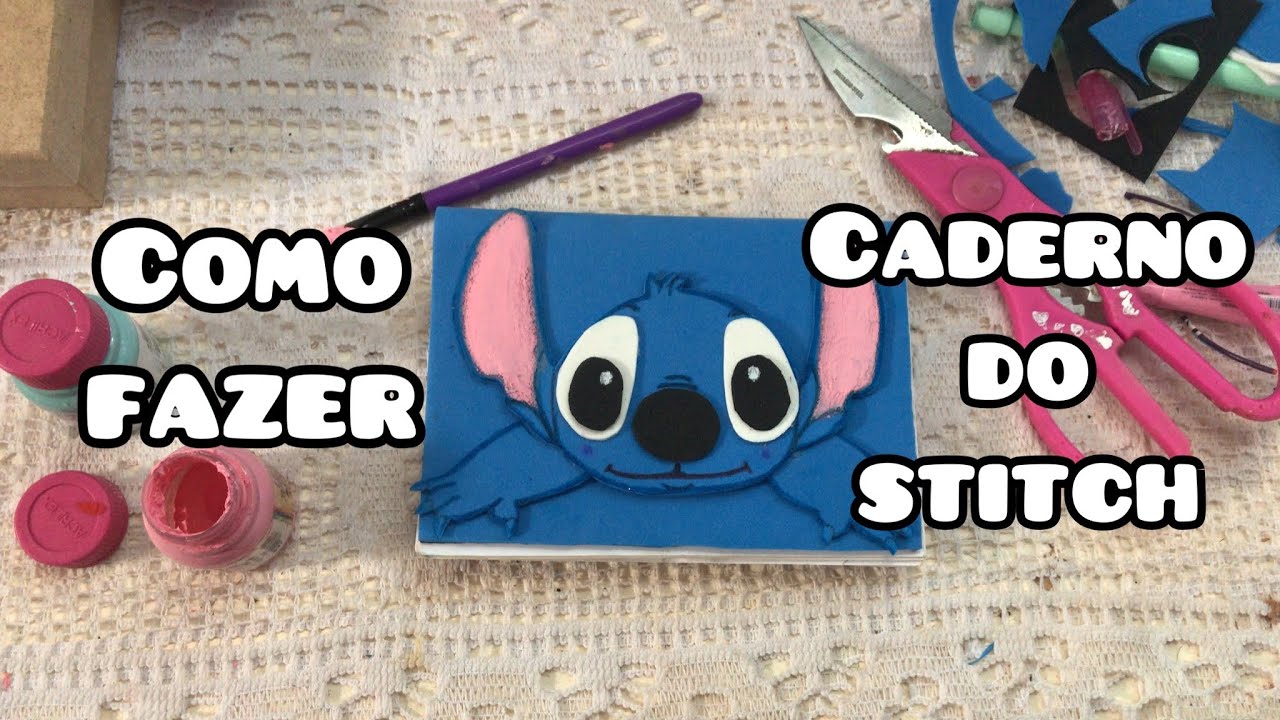 PASSO A PASSO para FAZER um caderno do STITCH - YouTube