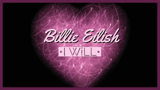 •i WiLL - The Beatles (Billie Eilish version)•