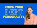 What is your Debt Personality? | Debt Personality Explained | Handling Personal Debt