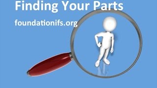 Finding Your Parts: foundationifs