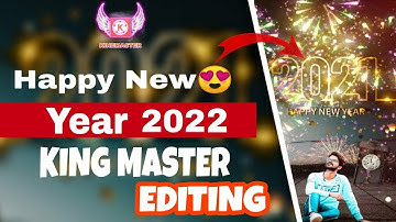 New Happy New Year 2022 Status Video Editing | New Year Video Editing |2022|Kinemaster Video Editing