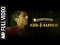 Meerekaarwan full song  lucknow central  farhan diana gippy  amit neeti rochak