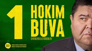 Hokim Buva | Ҳоким Бува  | 1-Seriya