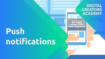 Use push notifications in your apps. Andromo academy (How to promote an app)
