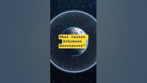 What are Schumann Resonances? 🌏 #spatial