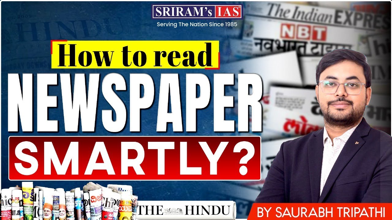 How to Read Newspaper Smartly for UPSC? | Daily Current Affairs ...