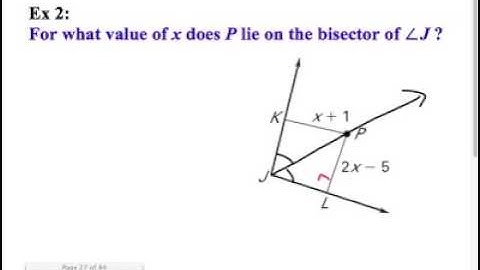 Section 5.3: Use Angle Bisectors in Triangles