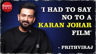 Prithviraj Sukumaran on South vs Bollywood | bond with Prabhas, Dulquer & Fahadh, clash with SRK |