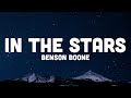 Benson Boone - In The Stars (Lyrics) | now you