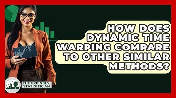 How Does Dynamic Time Warping Compare To Other Similar Methods? - The Friendly Statistician