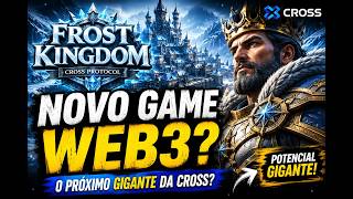 Frost Kingdom: O novo game da CROSS pode explodir?