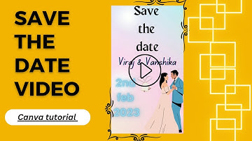 Save the date video | canva tutorial