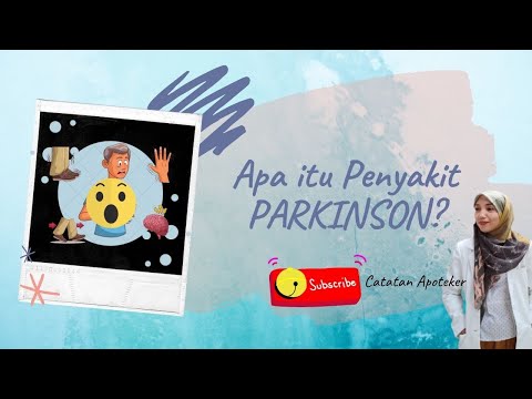 Apa itu Penyakit Parkinson? | Catatan Apoteker