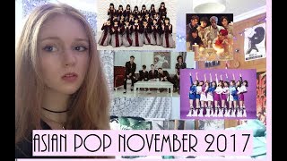 My Favourite Asian Pop of November 2017!