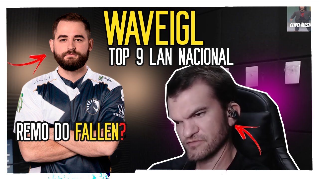 WAVE EXPLICA COMO AJUDARIA O FALLEN  TELA DO TOP 9 NACIONAL NA LAN 